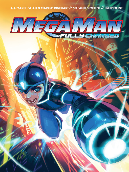 Title details for Mega Man: Fully Charged by Marcus Rinehart - Available